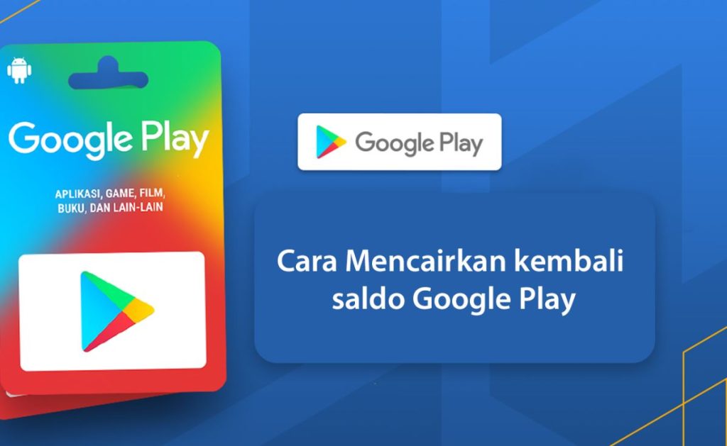 cara mencairkan saldo Google Play