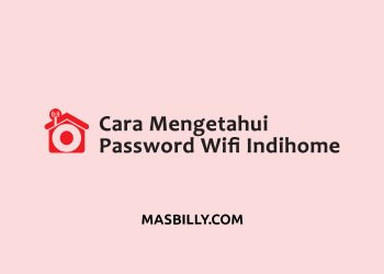 cara mengetahui password wifi Indihome